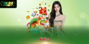 Nổ hũ 52